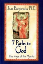 7 Paths To God