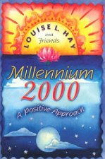 Millennium 2000 A Positive Approach