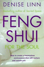 Feng Shui For The Soul