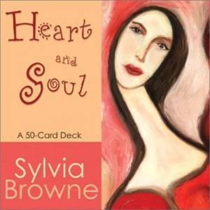 Heart And Soul Cards by Sylvia Browne