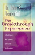 The Breakthrough Experience