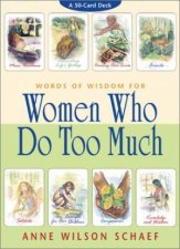 Women Who Do Too Much  Cards