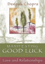 Manifesting Good Luck Cards Love And Relationships