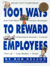1001 Ways To Reward Employees