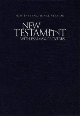 NIV New Testament With Psalms And Proverbs [Pocket Size, Black] by Zondervan