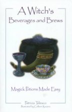 A Witchs Beverages And Brews
