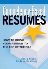 CompetencyBased Resumes How To Bring Your Resume To The Top Of The Pile