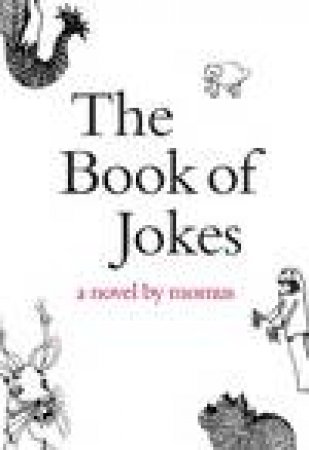 Book of Jokes: A Novel by Momus