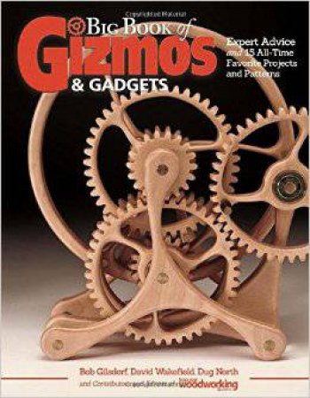 Big Book Of Gizmos & Gadgets by Various