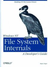 Windows NT File System Internals A Developers Guide