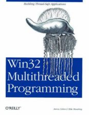 Win32 Multithreaded Programming