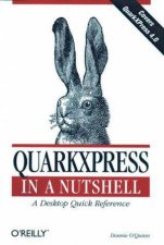 QuarkXPress In A Nutshell