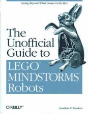The Unofficial Guide To Lego Mindstorms Robots