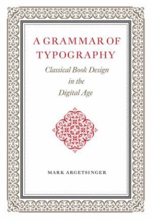 A Grammar Of Typography