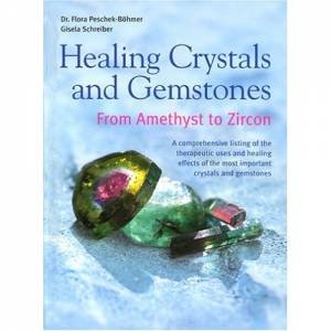 Healing Crystals & Gemstones by Various