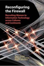 Reconfiguring The Firewall Recruiting Women To Information Technology Across Cultures  Continents