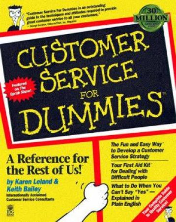 Customer Service For Dummies by Karen Leland & Keith Bailey