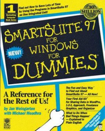 SmartSuite 97 For Windows For Dummies by Jan Weingarten & Michael Meadhra