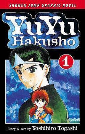 YuYu Hakusho 01 by Yoshihiro Togashi