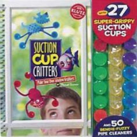 Suction Cup Critters by Michael Sherman