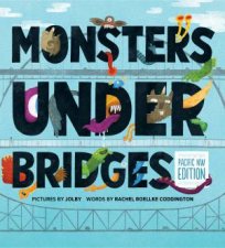 Monsters Under Bridges