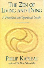 The Zen Of Living And Dying