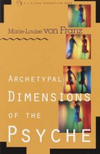 The Archetypal Dimensions Of The Psyche