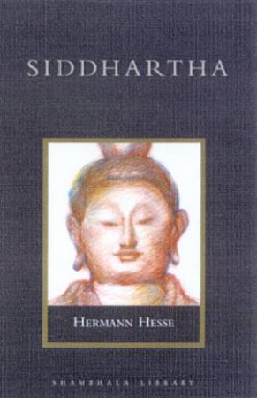 Siddhartha by Hermann Hesse