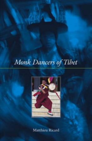 Monk Dancers Of Tibet by Matthieu Ricard