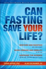Can Fasting Save Your Life
