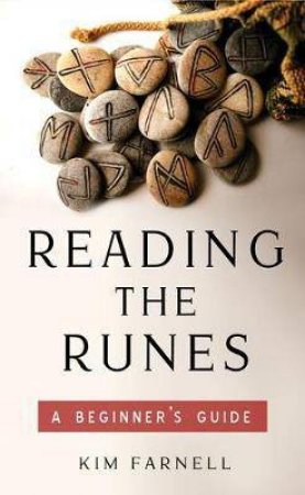 Reading The Runes by Kim Farnell