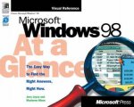 Microsoft Windows 98 At A Glance