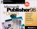 Microsoft Publisher 98 By Design