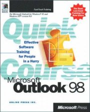 Quick Course In Microsoft Outlook 98