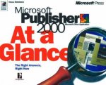 Microsoft Publisher 2000 At A Glance