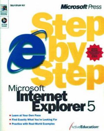 Microsoft Internet Explorer 5 Step By Step by Various