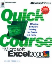 Quick Course In Microsoft Excel 2000