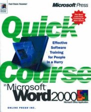 Quick Course In Microsoft Word 2000