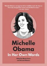 Michelle Obama In Her Own Words