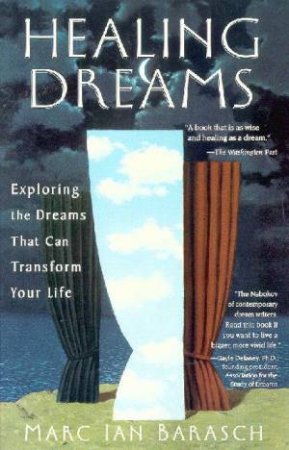 Healing Dreams by Marc Ian Barasch