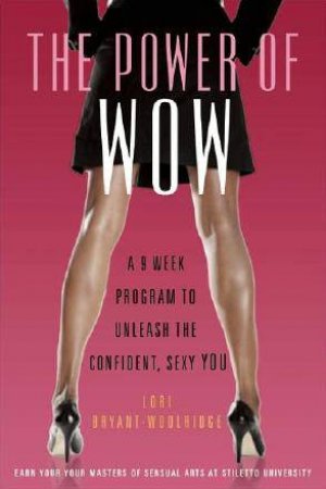 Power of Wow by Lori Bryant-Woolridge