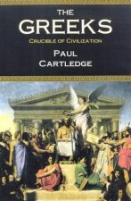 The Greeks Crucible Of Civilization