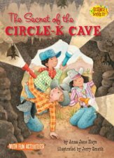 The Secret of Circle K Cave