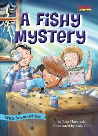 A Fishy Mystery by Harkrader Lisa