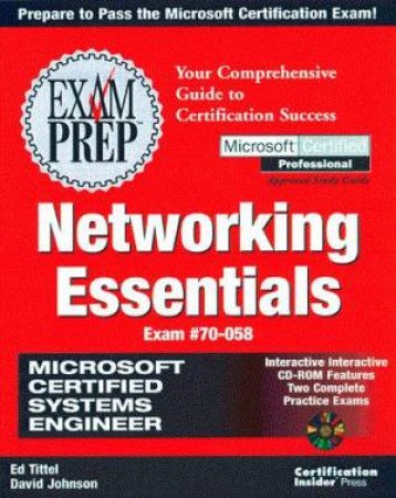 MCSE Networking Essentials Exam Prep by Ed Tittel & David Johnson