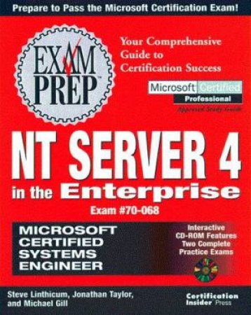 MCSE NT Server 4 In The Enterprise Exam Prep by Jeffrey Williams & David Johnson