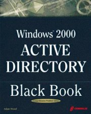 Windows 2000 Server Active Directory And LDAP Little Black Book