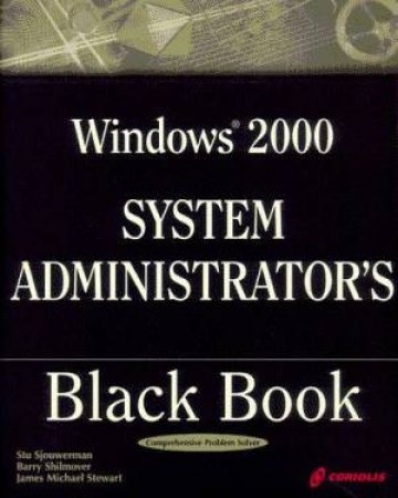 Windows 2000 Server System Administrator's Black Book by P Taylor