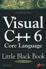 Visual C 6 Core Language Little Black Book