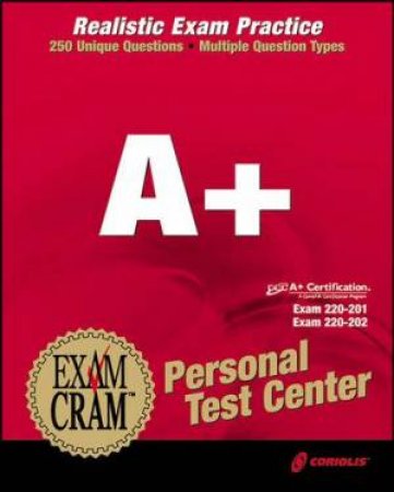 A+ Exam Cram Personal Test by Cip